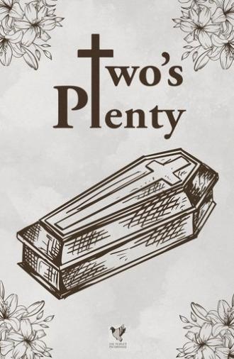 Two's Plenty (2024)