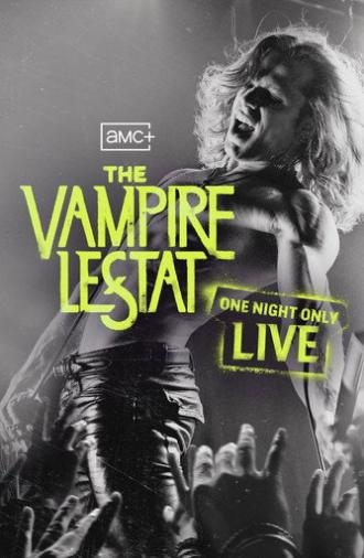 The Vampire Lestat: One Night Only Live (2026)
