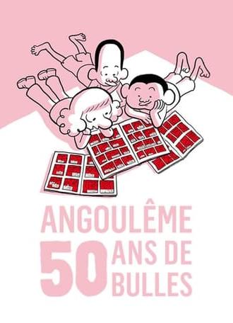 Angoulême : 50 ans de bulles (2023)