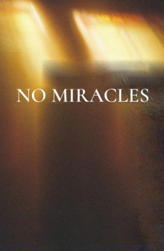 No Miracles (2026)
