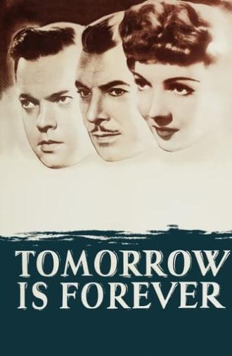 Tomorrow Is Forever (1946)