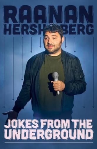 Raanan Hershberg: Jokes from the Underground (2022)