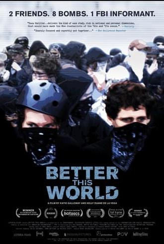 Better This World (2011)