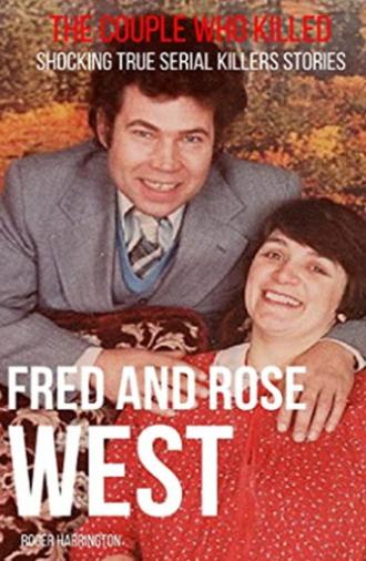 Fred and Rose: The West Murders (2008)