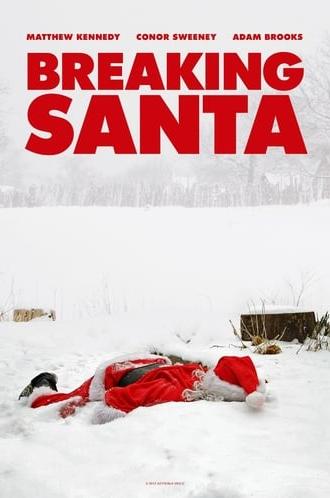 Breaking Santa (2012)