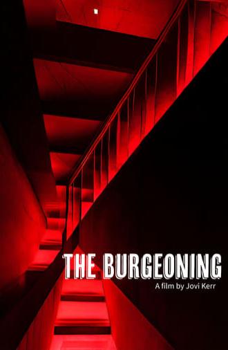 The Burgeoning (2024)