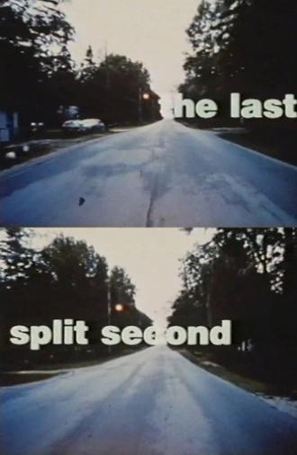 The Last Split Second (1998)