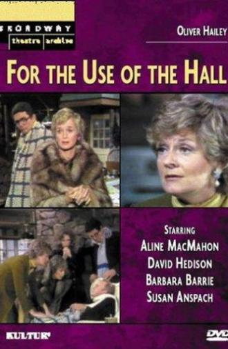For the Use of the Hall (1975)