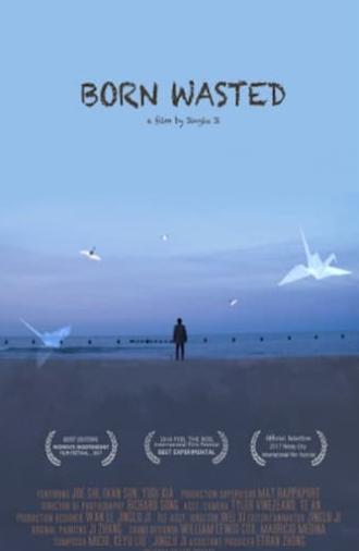 Born Wasted (2017)