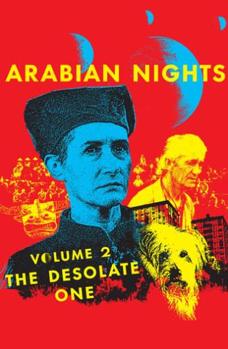 Arabian Nights: Volume 2, The Desolate One (2015)