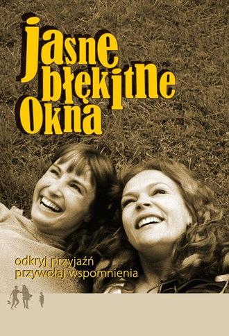 Jasne błękitne okna (2007)
