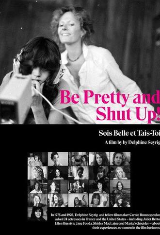 Be Pretty and Shut Up! (1981)