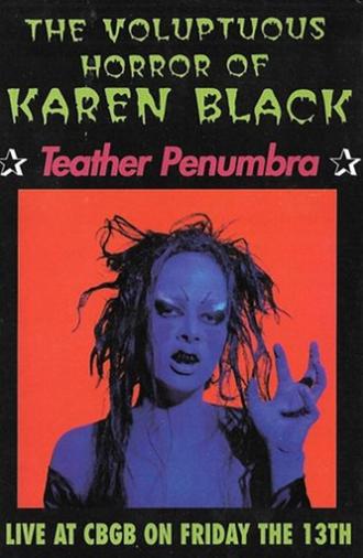 The Voluptuous Horror of Karen Black: Teather Penumbra (1994)