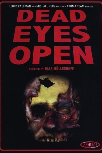 Dead Eyes Open (2008)