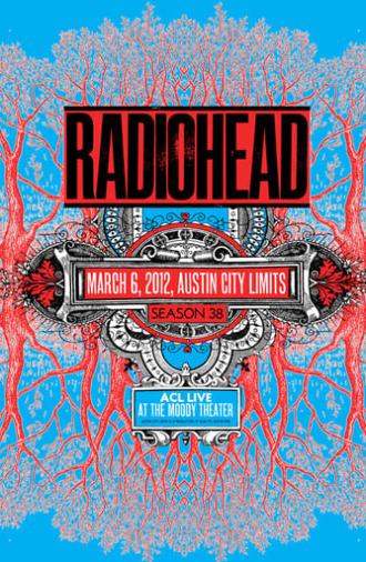 Radiohead | Austin City Limits 2016 (2012)