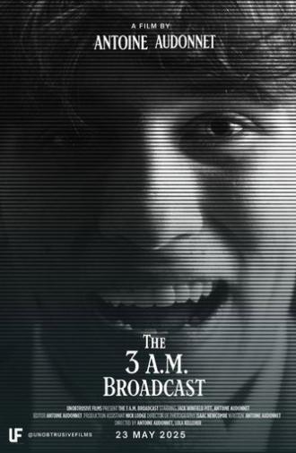 The 3 A.M Broadcast (2025)