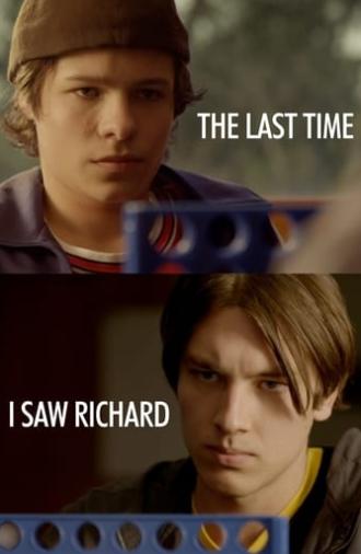 The Last Time I Saw Richard (2013)