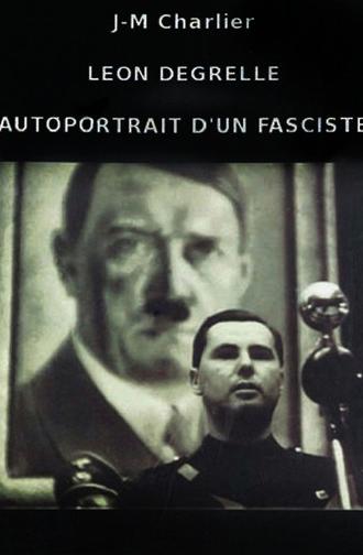 Léon Degrelle, Autoportrait d'un fasciste (1978)