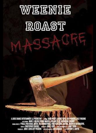 Weenie Roast Massacre (2007)