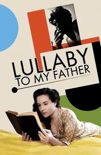 Lullaby to my Father (2012)