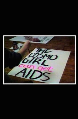 Doctors, Liars, and Women: AIDS Activists Say No to Cosmo (1988)