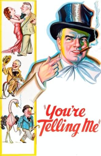 You're Telling Me! (1934)