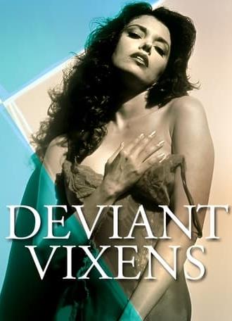 Deviant Vixens (2002)