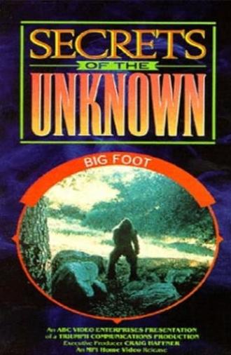 Secrets of the Unknown: Big Foot (1987)