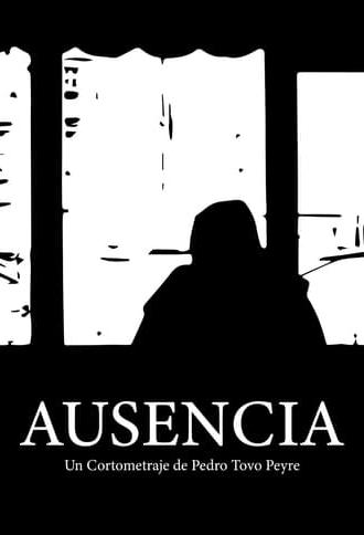 Historias de otro Lugar: Ausencia (2019)