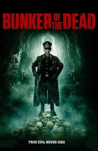 Bunker of the Dead (2016)