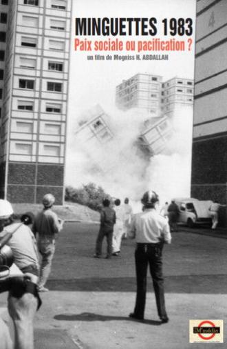 MINGUETTES 1983 - Paix sociale ou pacification ? (1983)