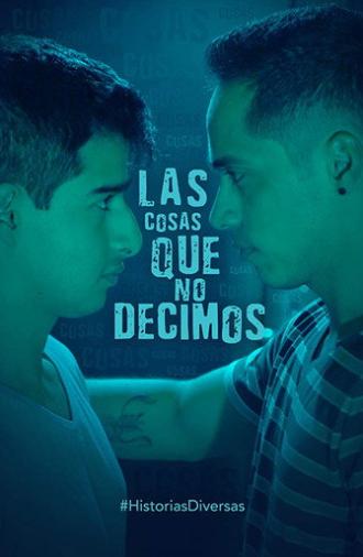 The Things We Don't Say (2019)