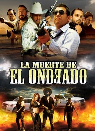 La muerte del Ondeado (2013)