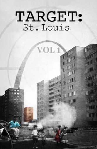 Target: St. Louis Vol. 1 (2018)