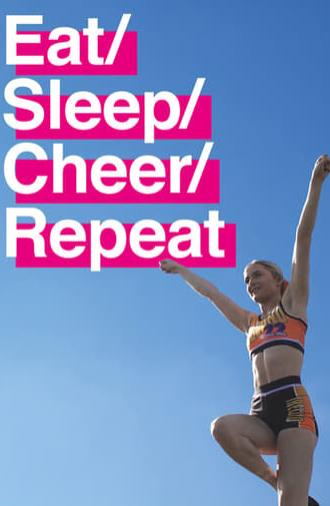 Eat / Sleep / Cheer / Repeat (2024)