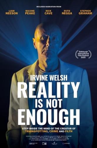 Irvine Welsh: Reality is Not Enough (2025)