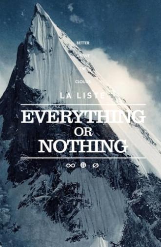 La Liste : Everything or Nothing (2021)