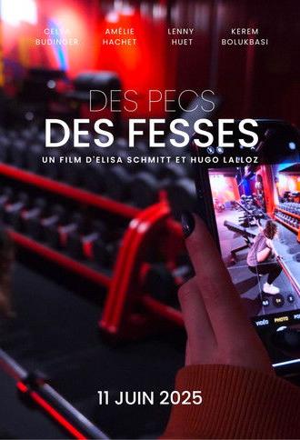 Des pecs et des fesses (2025)