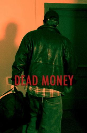 DEAD MONEY (2024)