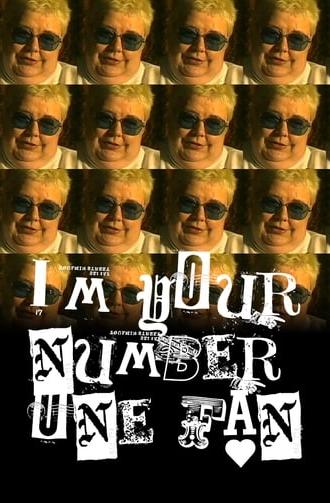 I'm Your Number One Fan (1996)