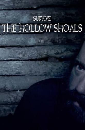 Survive the Hollow Shoals (2018)