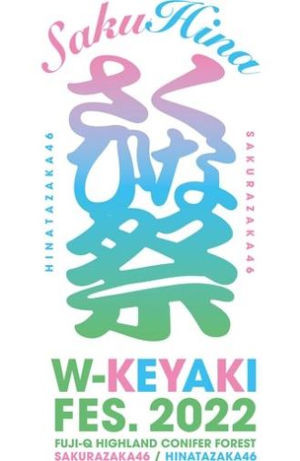 W-KEYAKI FES. 2022 「Hinatazaka46」 (2022)