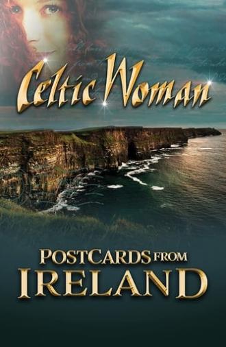 Celtic Woman: Postcards From Ireland (2021)