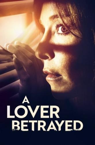 A Lover Betrayed (2017)