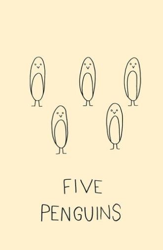 Five Penguins (2017)