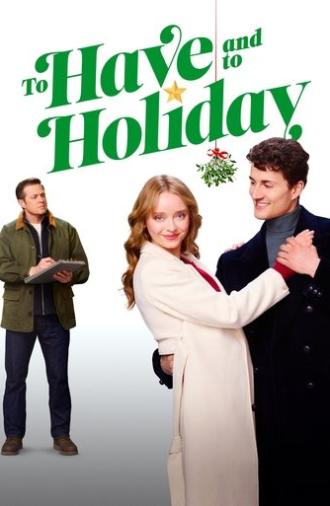 To Have and to Holiday (2024)
