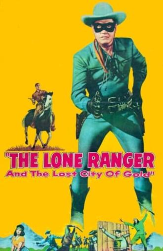 The Lone Ranger and the Lost City of Gold (1958)