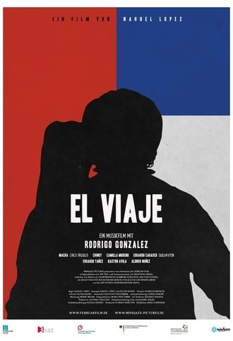 El Viaje - A Road Trip into Chile's Musical Heritage (2016)