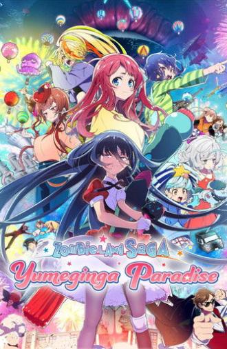 Zombie Land Saga: Yumeginga Paradise (2025)