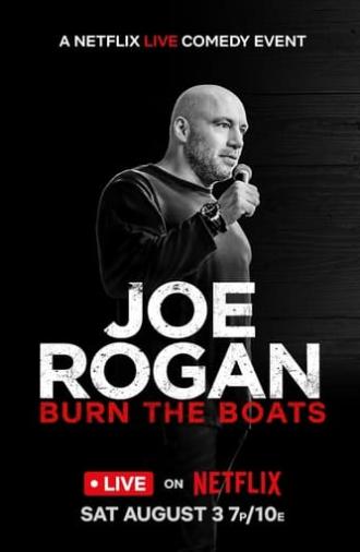 Joe Rogan: Burn the Boats (2024)